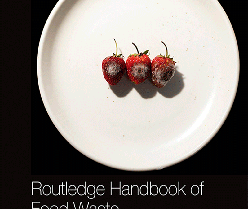 Routledge handbook of foodwaste