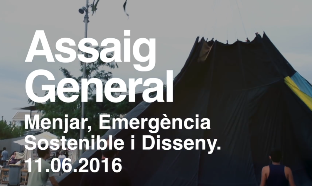 Assaig General. Menjar, emergència sostenible i disseny