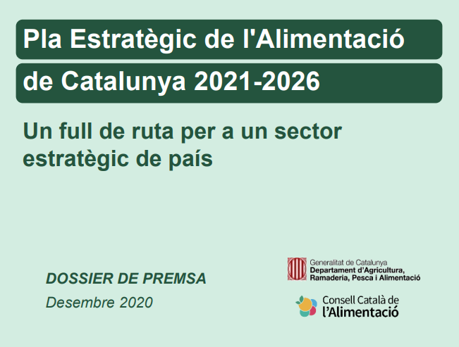 PEAC (Pla Estratègic de l’Alimentació 2021 – 2026)